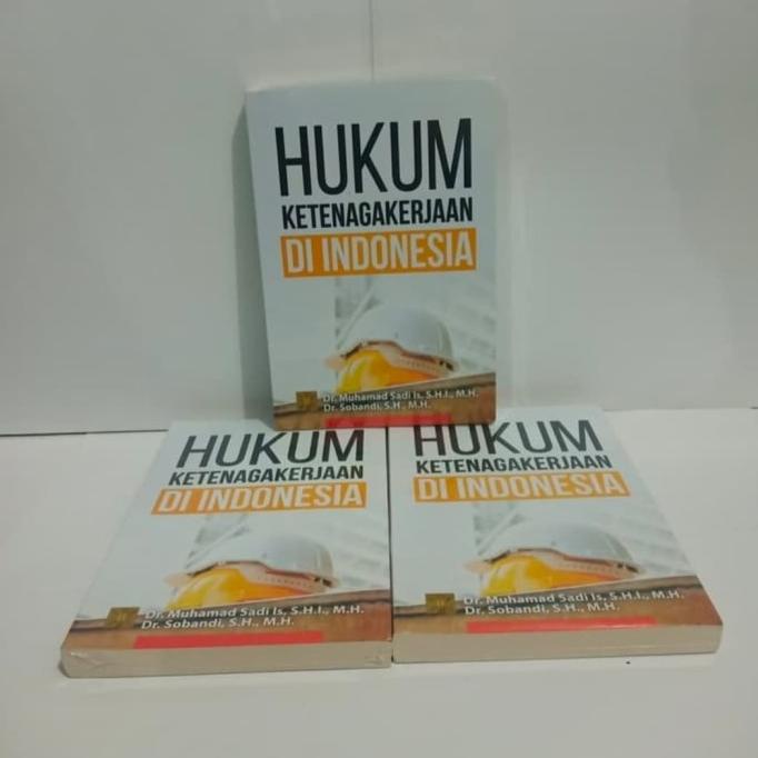 

BUKU HUKUM KETENAGAKERJAAN DI INDONESIA PRENADA ORIGINAL TERJAMIN