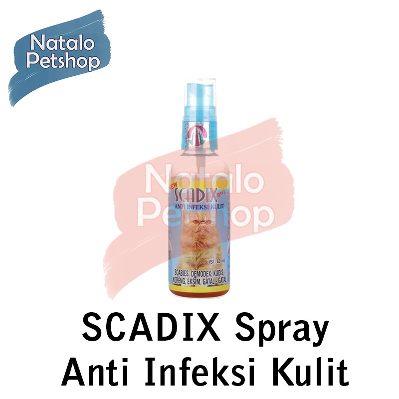 Scadix Cat Spray 60ML / Obat Hewan Anti Infeksi Kulit / Kucing / Anjing / Jamur