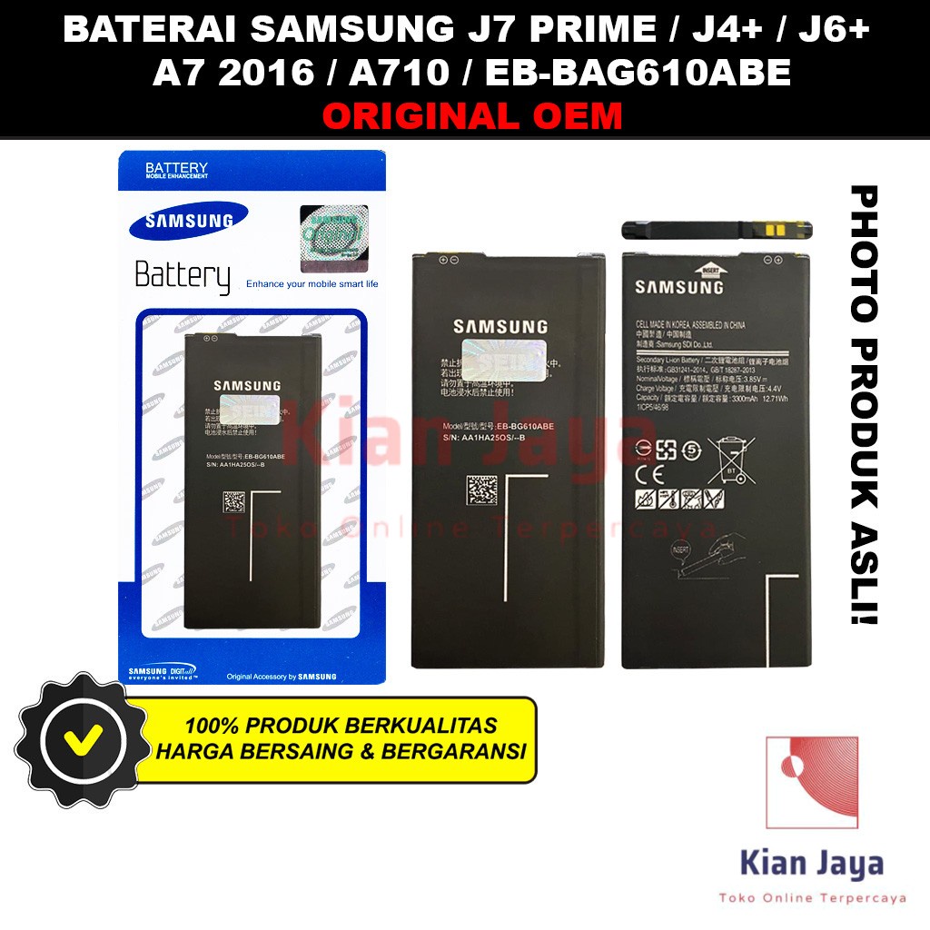 Baterai Samsung J7 Prime G610F ON7 J4+ J415F J6+ J610G A7 2016 A710 A710F Original OEM Batre Batrai Battery Hp EB-BAG610ABE Ori