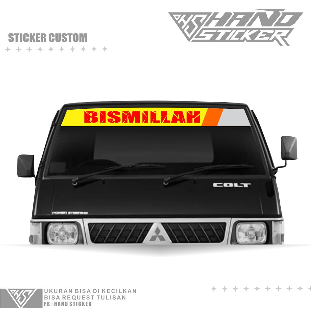 Stiker Kaca Mobil Pick Up Stiker Kaca Depan BISMILLAH Stiker Mobil Pick Up L300 Colt T Carry Futura 