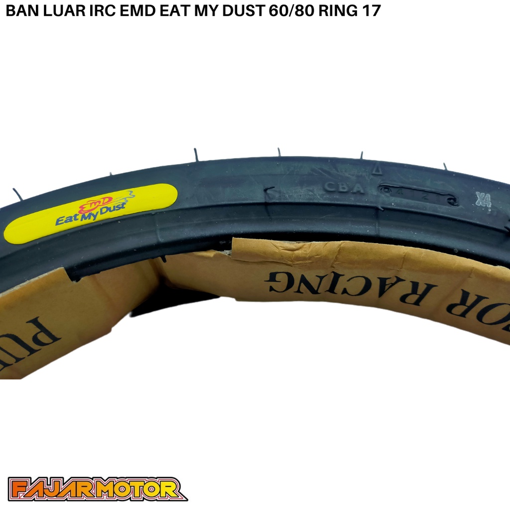 IRC BAN LUAR EMD EAT MY DUST 60 80 RING 17 TAHUN 2023