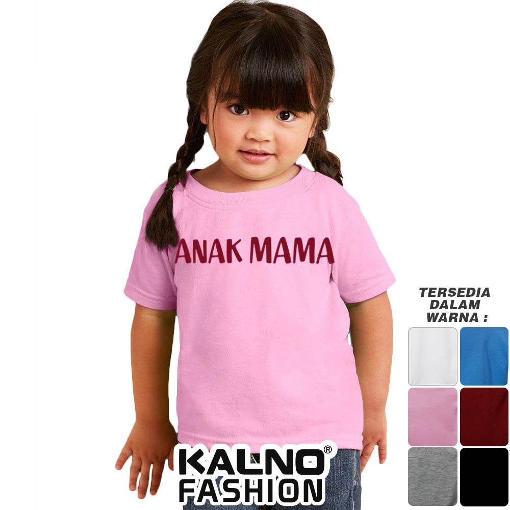 Baju Anak Print Sablon MAMA 001 - Anak Anak Umur 1 - 5 Tahun Ukuran SML Bahan Katun Polyester