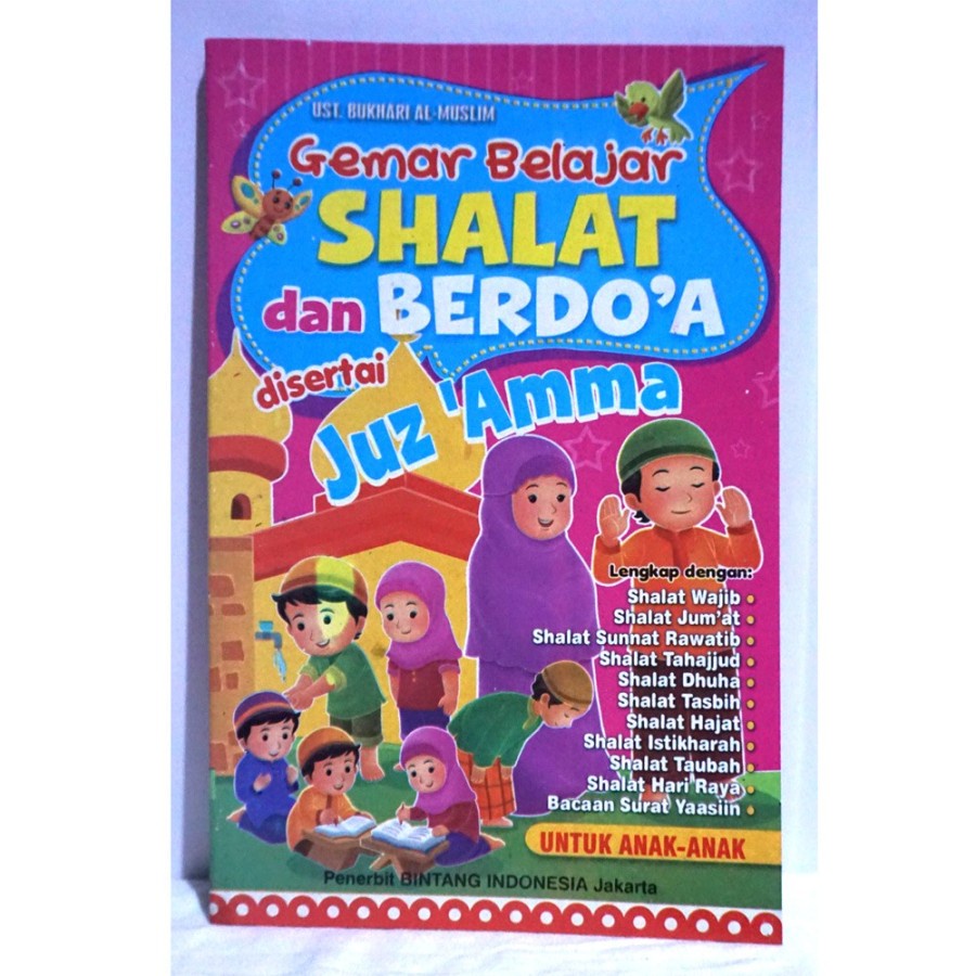 

Buku Gemar Belajar Shalat dan Berdoa Disertai Juz Amma Berwarna