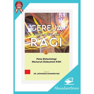 Jual Buku Gereja Yang Adalah Ragi Seri 2 - Peta Eklesiologi Menurut ...