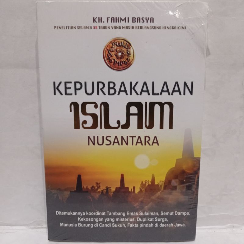 BUKU KEPURBAKALAAN ISLAM NUSANTARA - KH. FAHMI BASYA (MB)