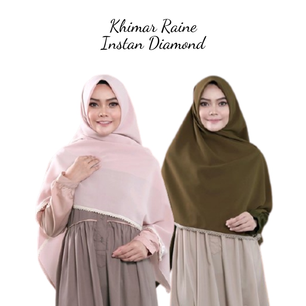 KHIMAR RAINE INSTAN DIAMOND / SEGIEMPAT INSTAN / HIJAB INSTAN DIAMOND RENDA
