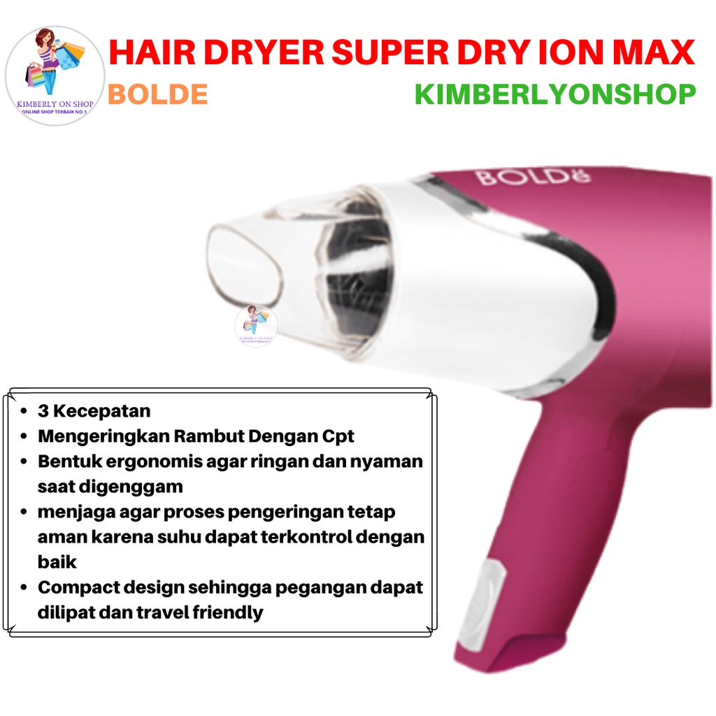 Hair Dryer Super Dry Ion Max Bolde Penggering Rambut