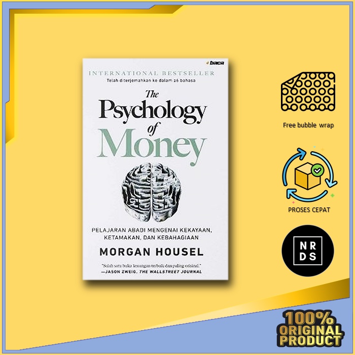 The Psychology of Money - Morgan Housel (ORIGINAL bahasa indonesia)