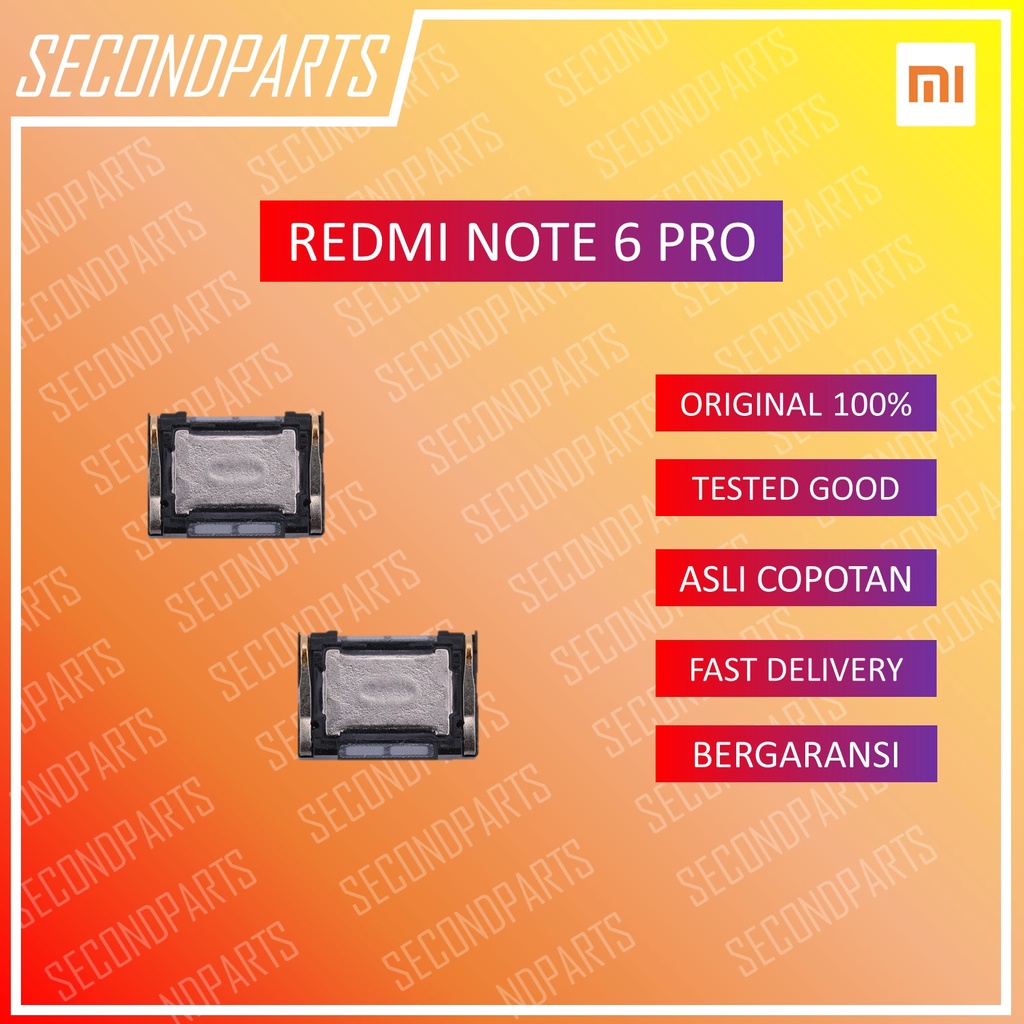 EARPIECE TELPON ATAS EAR SPEAKER TELPON XIAOMI REDMI NOTE 6 PRO ORIGINAL COPOTAN