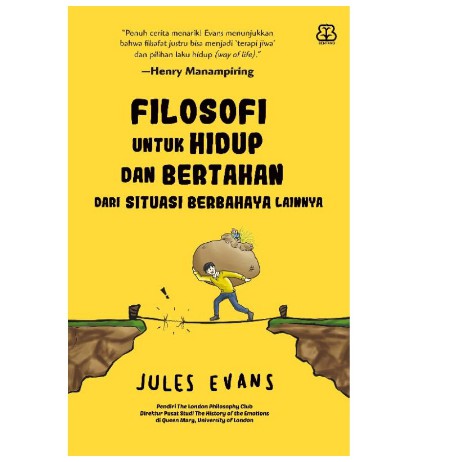 Filosofi untuk Hidup dan Bertahan dari Situasi Berbahaya Lainnya