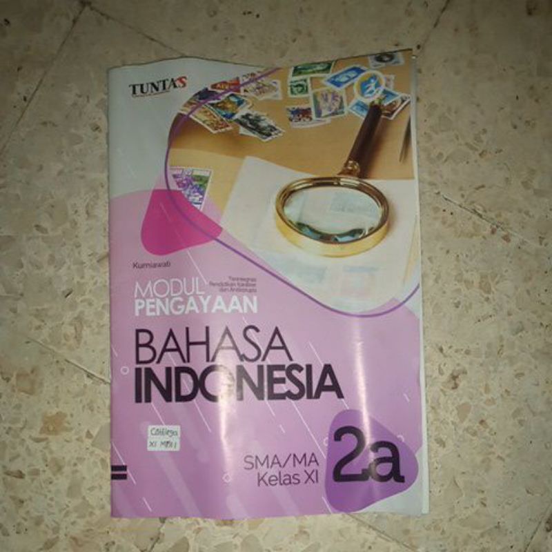 

[BEKAS] BUKU LKS TUNTAS BAHASA INDONESIA KELAS XI KELAS 11 SEMESTER 1 TAHUN 2020-2021