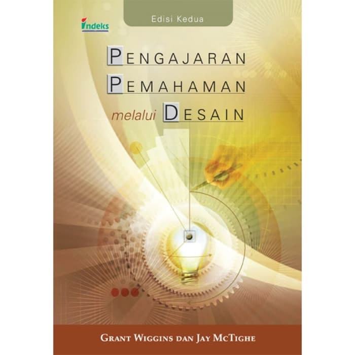 Buku Pengajaran Pemahaman Melalui Desain Edisi Kedua Grant Wiggins