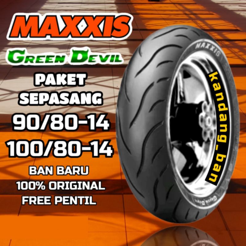 PAKET BAN TUBLES MAXXIS GREEN DEVIL 90/80 14 &amp; 100/80.14 (SOFT COMPOUND) BAN BARU, 100% ORIGINAL, FREE PENTIL