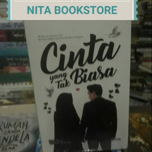 Novel Cinta Yang Tak Biasa Penulis Natta Reza &amp; Wardah