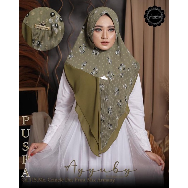 HIJAB PUSPA ORI AYYUBY KOMBINASI PLISKET