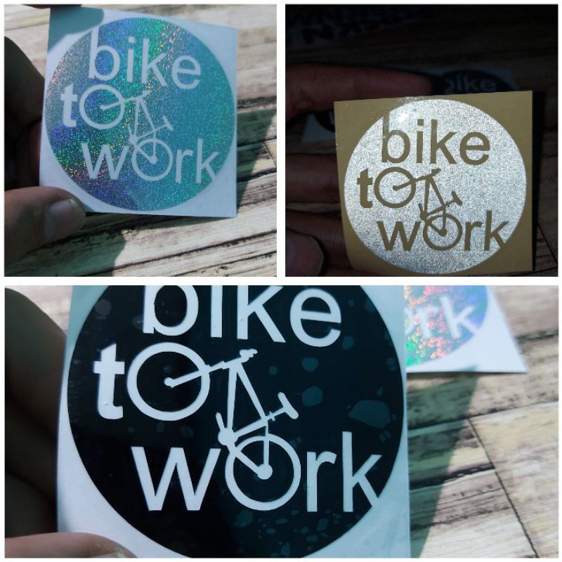 STICKER BIKE TO WORK CUTTING