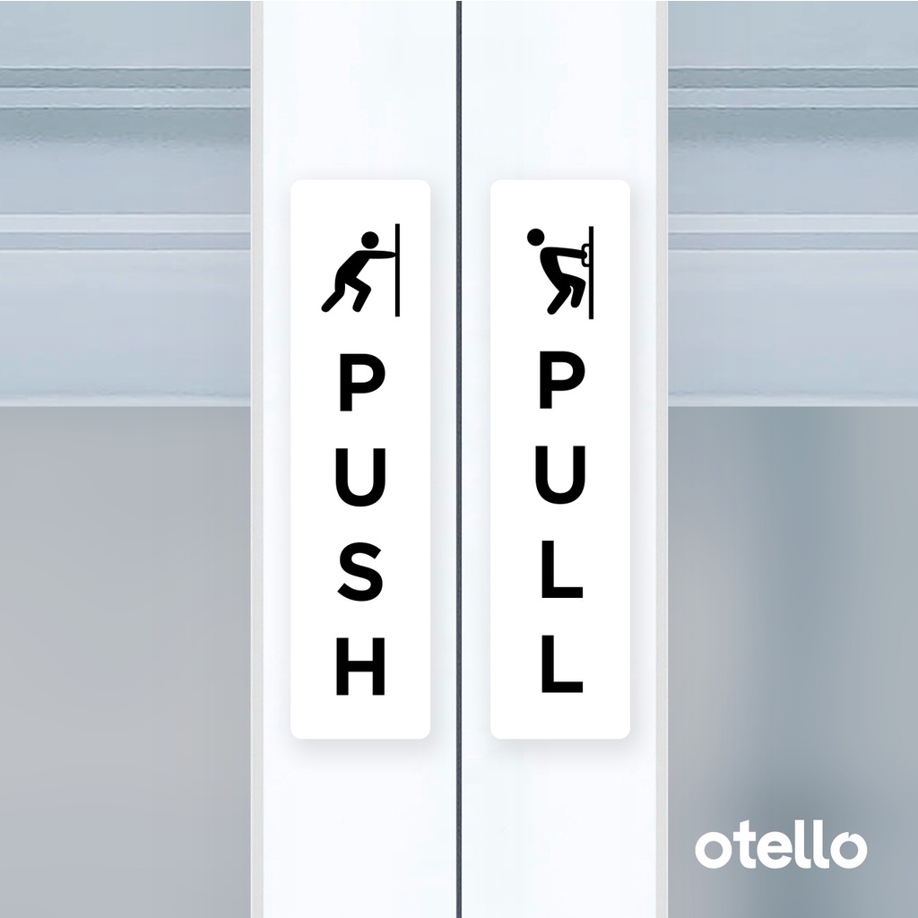 Otello Label Sticker Push Pull Icon Unik Sign Acrylic Modern Minimalist Signage Board Label Akrilik Kayu Pintu Tempel Stiker Pintu Kafe Restoran Kantor Gedung