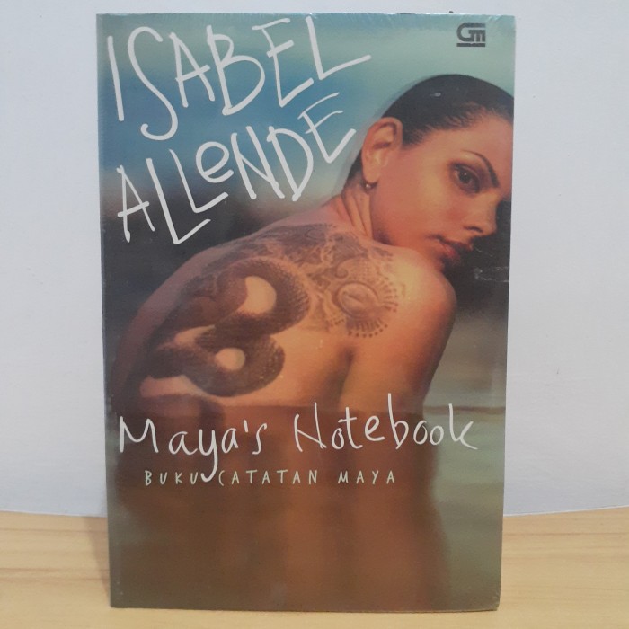 

ISABEL ALLENDE : MAYA'S NOTEBOOK (BUKU CATATAN MAYA)