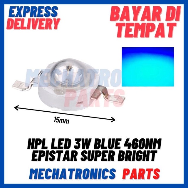 [DSP-9465] HPL LED 3W BLUE 460NM EPISTAR SUPER BRIGHT