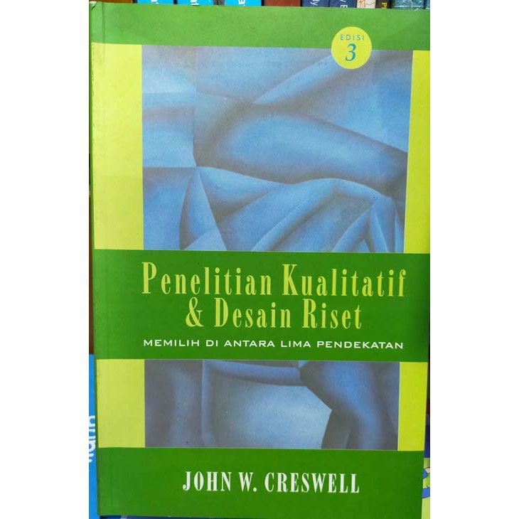 Penelitian Kualitatif dan Desain Riset