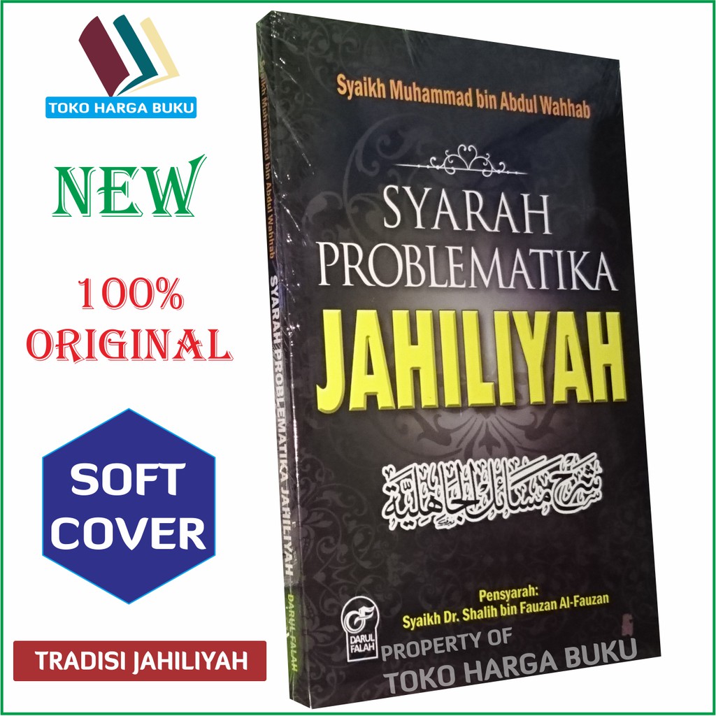 Syarah Problematika Jahiliyah - Penerbit Darul Falah syarah masailul jahiliyah