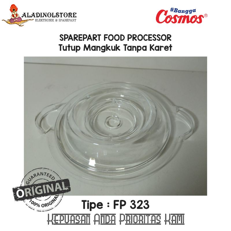 Tutup Mangkuk Food Processor Cosmos FP 323 Original