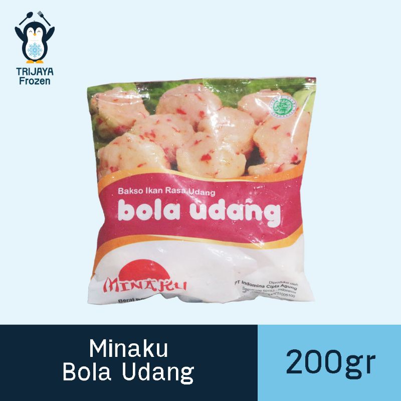 

Minaku bola udang 200 gr