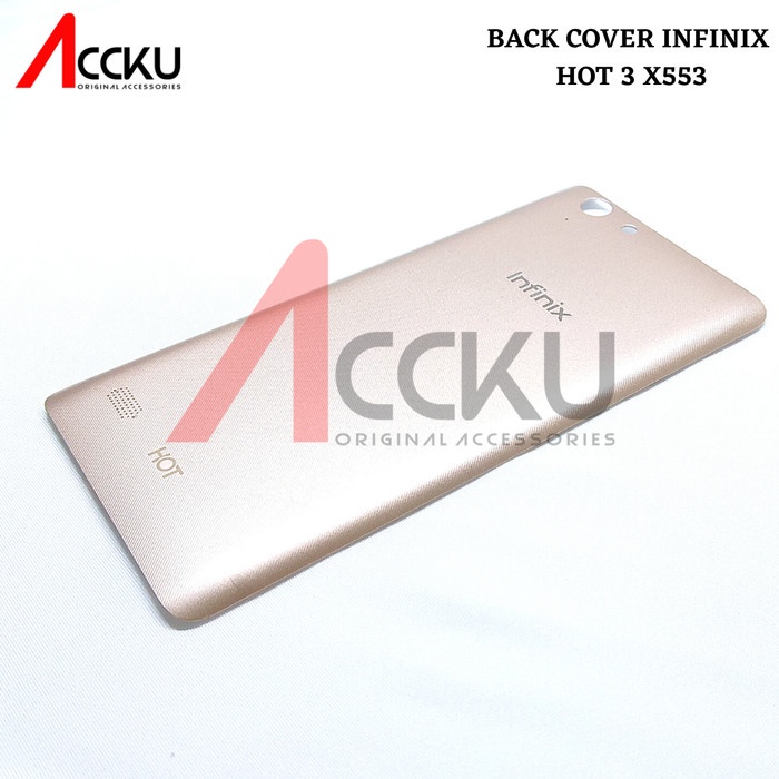 BACK COVER INFINIX HOT 3 TUTUP BELAKANG INFINIX HOT 3 INFINIX X553