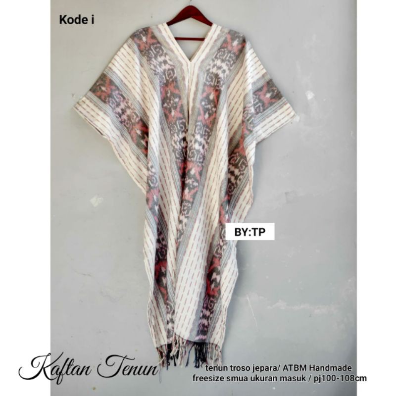 Kaftan Tenun Troso ATBM Asli Jepara