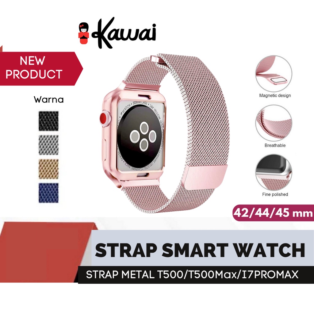 iKawai Strap Smartwatch Metal Loop Strap For i7 Pro Max T500 T500 PLUS H55 T5s W55 W55s Smart Watch Tali Jam Tangan Smartband