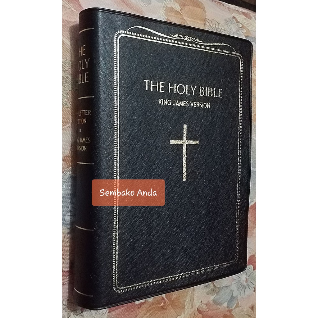 A) KJV Holy Bible. LARGE PRINT. Huruf BESAR. King James Version. Alkitab bahasa Inggris