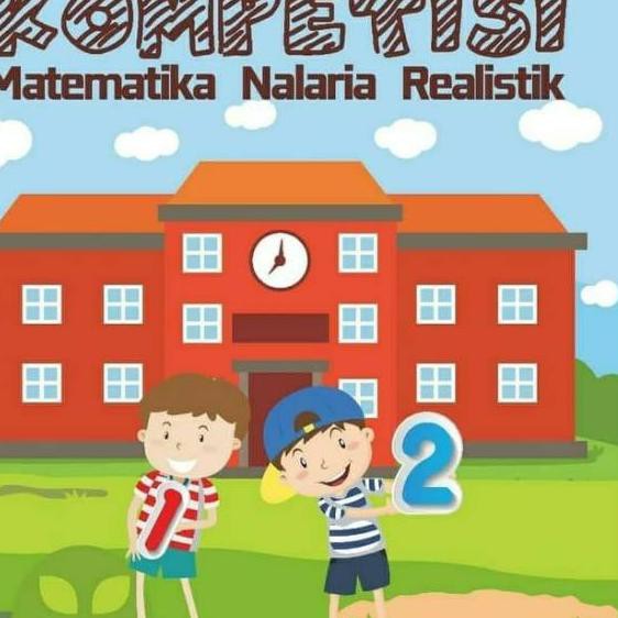 Fresh Product Ksk Matematika Nalaria Realistik Kls 1 2 Od Shopee