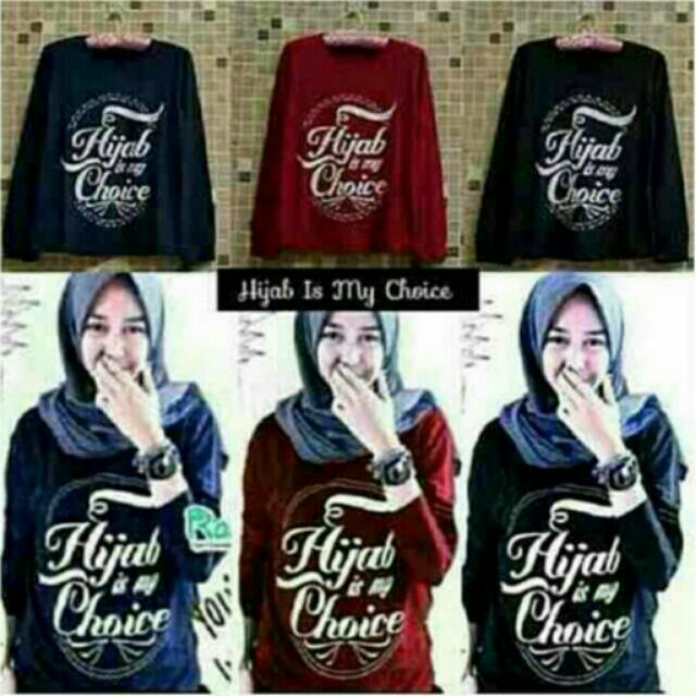 Kaos hijab / baju hijab is my choice / kaos hijabers / longsleeves