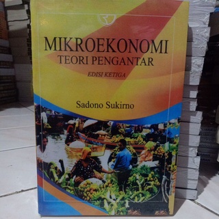 Mikro ekonomi By Sadono Sukirno