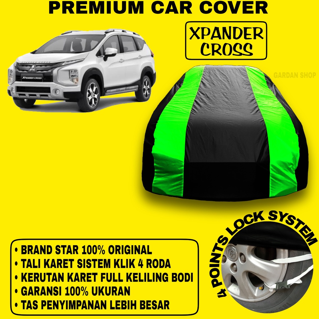 Body Cover XPANDER CROSS Sarung Strip HIJAU Penutup Pelindung Bodi Mobil Xpander Cross PREMIUM