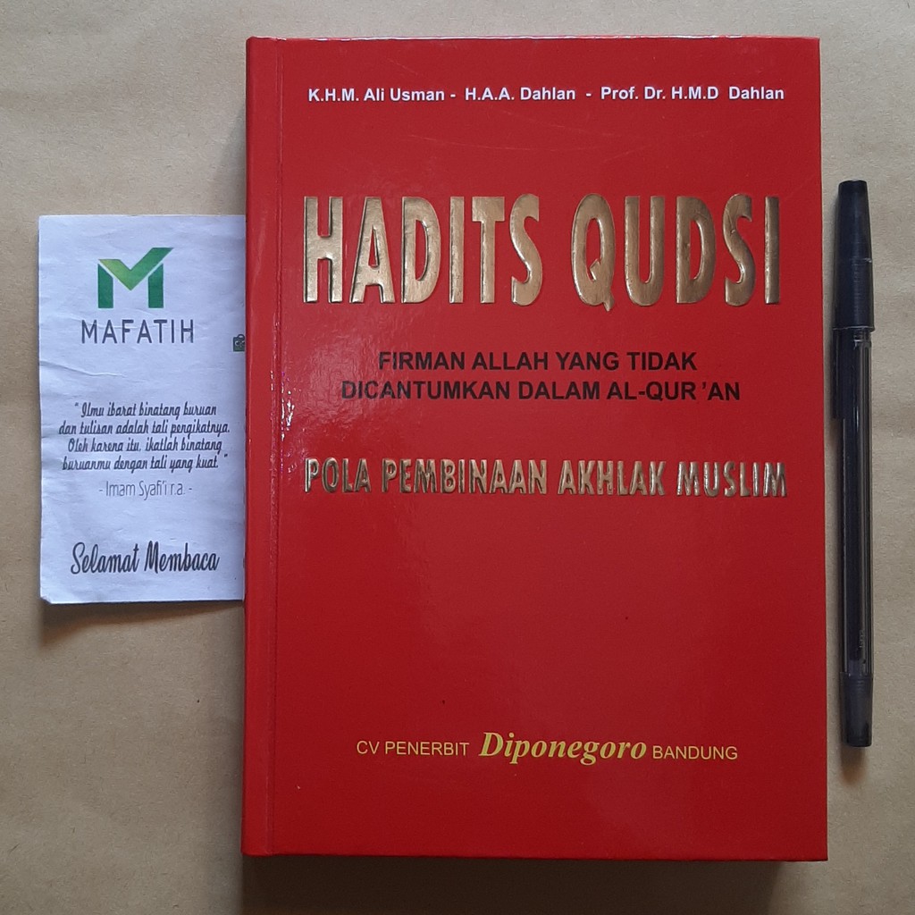 Buku/ Kitab HADITS QUDSI: Firman Allah yang Tidak Dicantumkan dalam Al-Qur'an - Pola Pembinaan Akhla