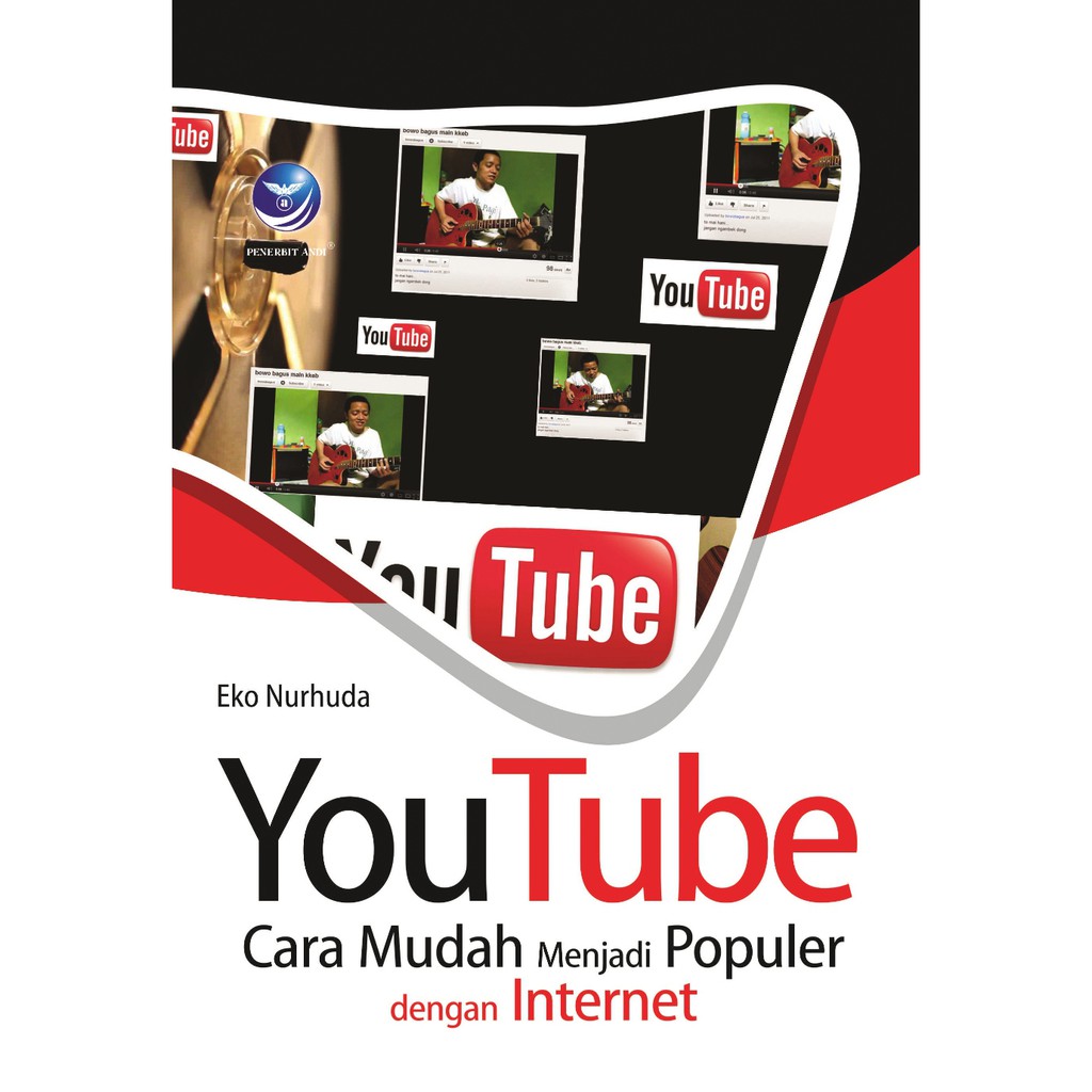 Jual BUKU > YouTube Cara Mudah Menjadi Populer Dengan Internet | Shopee ...