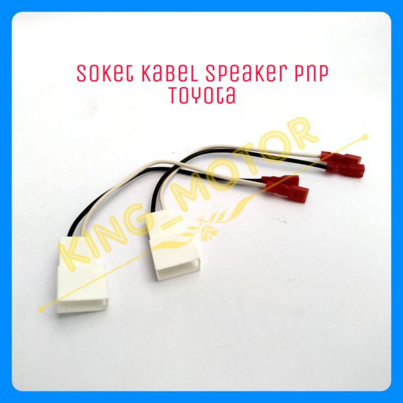 Soket Kabel Speaker PNP Toyota