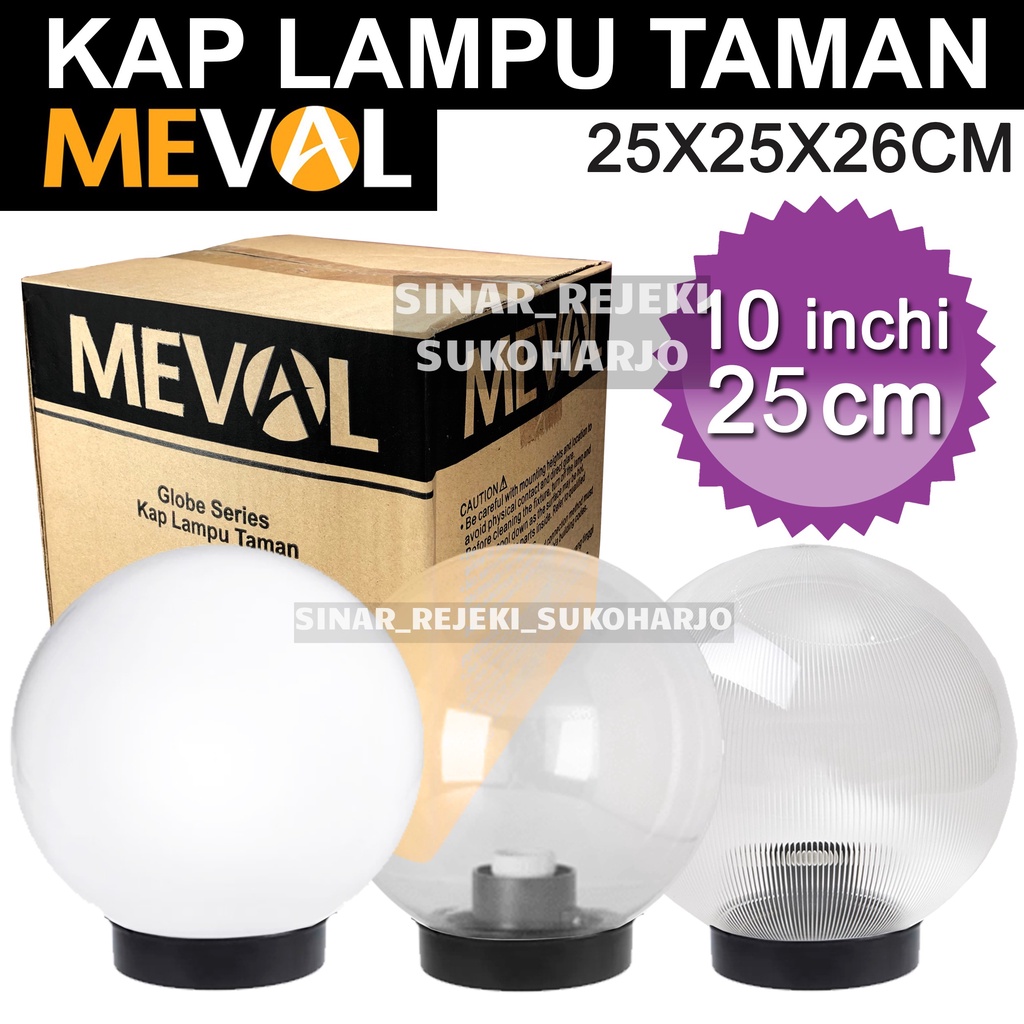 Meval Kap Lampu Taman Outdoor Bulat Putih Susu / Plain Clear Bening Polos / Prismatic 10 Inch 25 CM