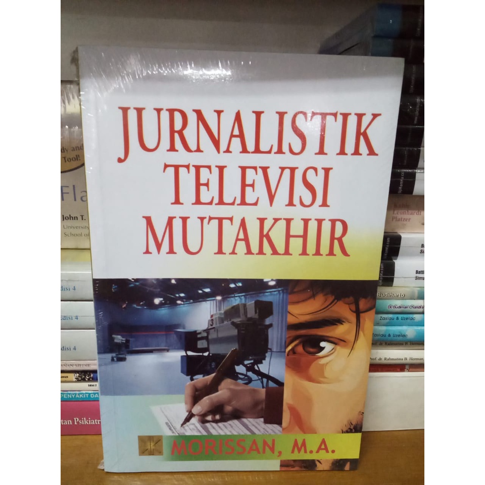 BUKU JURNALISTIK TELEVISI MUTAKHIR