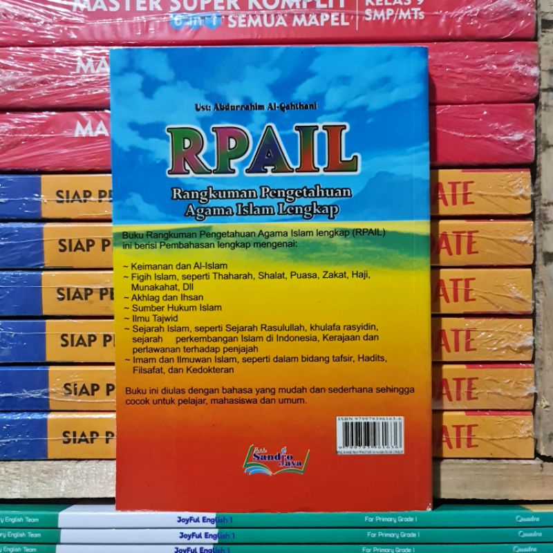 Buku RPAIL Untuk SD, SMP, SMA dan UMUM : Rangkuman Pengetahuan Agama Islam Lengkap