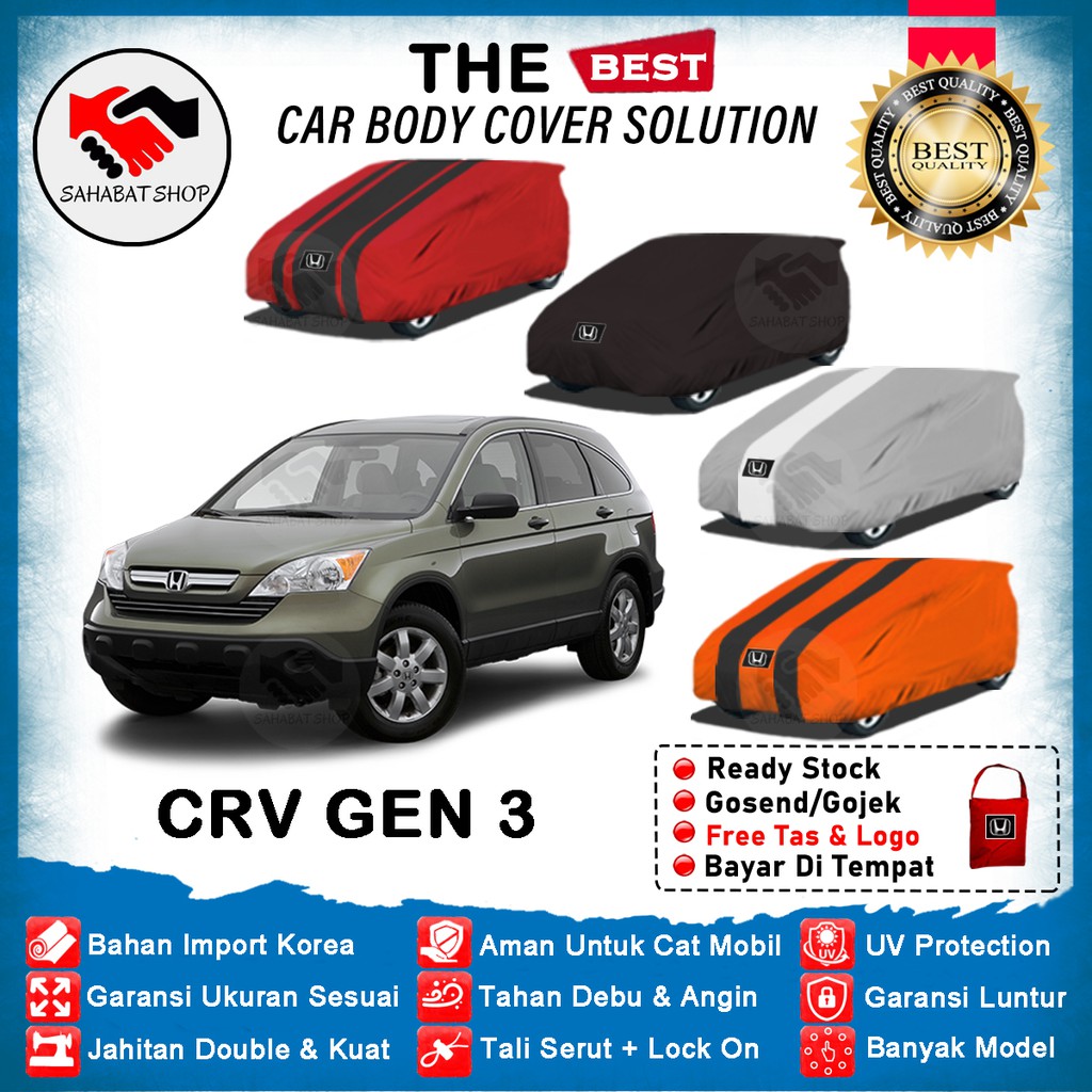 Body Cover Mobil CRV Gen 3 / Sarung Honda CRV Lama 2007, 2008, 2009, 2010, 2011, 2012 Selimut Tutup