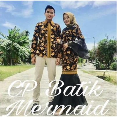 Baju Couple Batik Model Duyung Pasangan Keluarga Edisi Lebaran Terbaru 2022 Cp Pasangan Batik Kekini