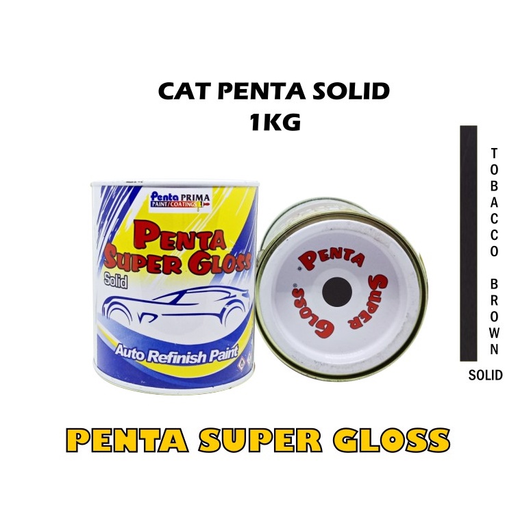 PENTA TOBBACO BROWN 1 Kg - cat penta coklat - cat penta super gloss coklat - cat mobil coklat - cat besi coklat