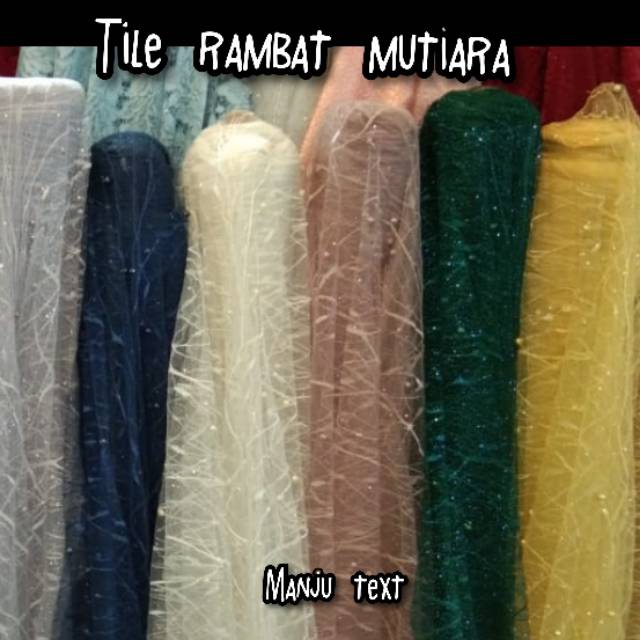 Kain -bahan tile lulu/nobita /bahan tile mutiara/bahanya gaun, dress, kebaya,dll/ TERBARU