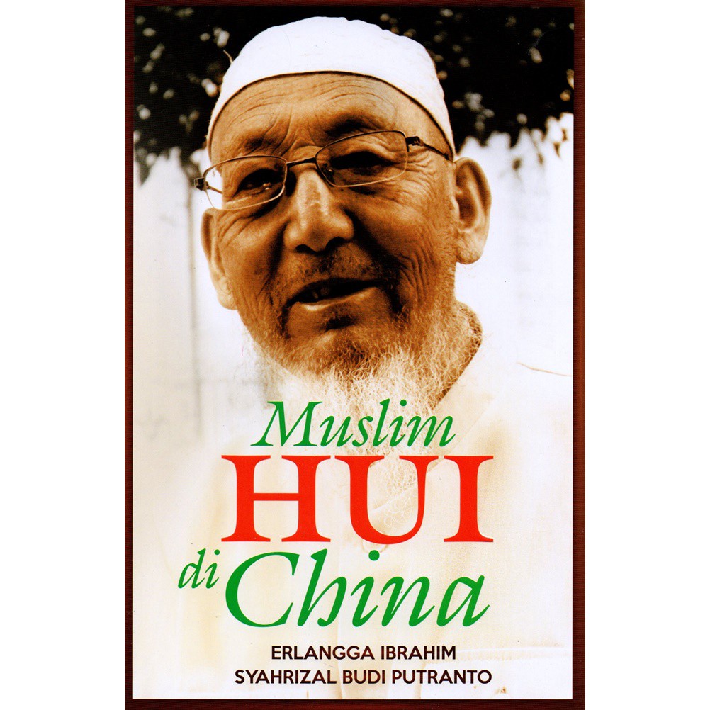 BUKU MUSLIM HUI DI CHINA