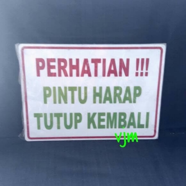 

Office & Stationery Label PERHATIAN PINTU HARAP TUTUP KEMBALI Acrylic (30x21)cm