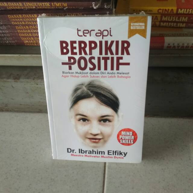 Terapi berpikir Positif - Ibrahim Elfiky