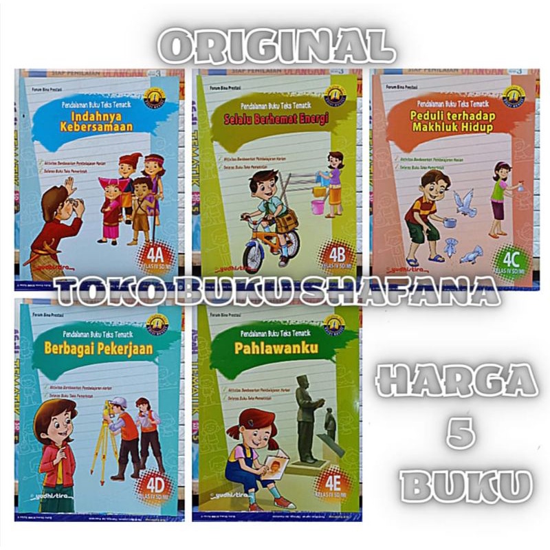 EDISI REVISI !!! PAKET PBT KELAS 4 SD 4A 4B 4C 4D 4E YUDHISTIRA K13 - PENDALAMAN BUKU TEKS TEMATIK