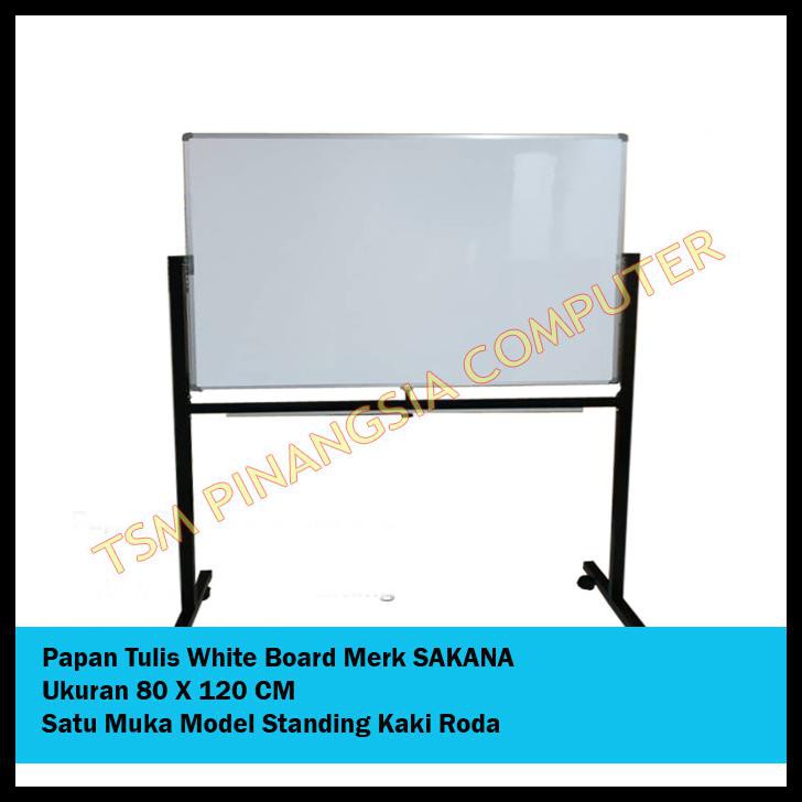 

White Borad Sakana 80 X 120 Cm - Papan Tulis Whiteboard Single + Kaki